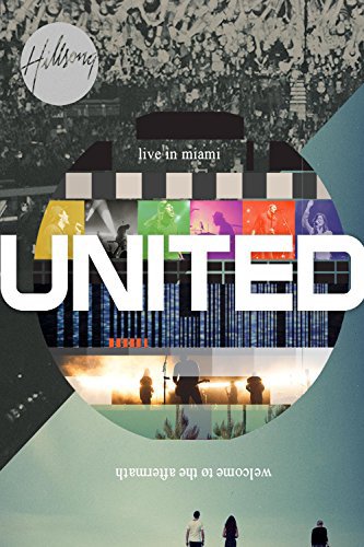Hillsong United: Live in Miami